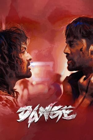Dange 2024 (ORG) HDRip | Dubbed Hindi Movie – 480p – 1080p