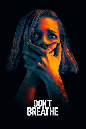 Don’t Breathe 2016 Dual Audio WEB-DL | Dubbed Hindi Movie