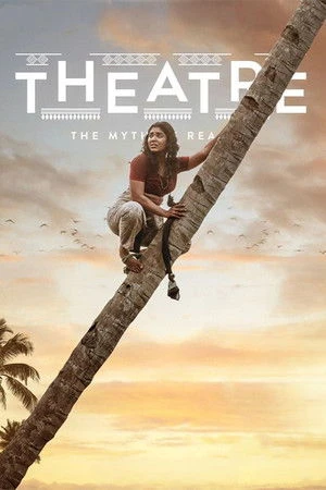 Theatre: The Myth of Reality 2025 Tamil Dual Audio WEB-DL | Dubbed Hindi Movie